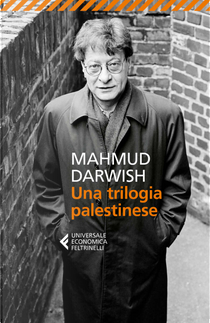 Una trilogia palestinese by Mahmud Darwish