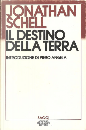 Il destino della Terra by Jonathan Schell