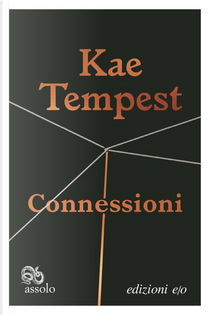 Connessioni by Kae Tempest