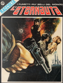 L'Eternauta Raccolta n. 18 by Alberto Breccia, Alberto Ongaro, Alfonso Font, Alfredo Grassi, Attilio Micheluzzi, Carlos Sampayo, Enrique Breccia, Francisco Solano Lopez, Giancarlo Berardi, Giorgio Trevisan, Giovanni Freghieri, Gustavo Trigo, Horacio Altuna, Héctor Germán Oesterheld, Jean "Moebius" Giraud, Jean-Michel Charlier, Josep M.Bea, Juan Gimenez, Juan Sasturian, Maria Teresa Contini, Raul Martin Demingo, Richard Corben, Victor De La Fuente, Víctor Mora L'Eternauta Raccolta n. 18 by Alberto Breccia, Alberto Ongaro, Alfonso Font, Alfredo Grassi, Attilio Micheluzzi, Carlos Sampayo, Enrique Breccia, Francisco Solano Lopez, Giancarlo Berardi, Giorgio Trevisan, Giovanni Freghieri, Gustavo Trigo, Horacio Altuna, Héctor Germán Oesterheld, Jean "Moebius" Giraud, Jean-Michel Charlier, Josep M.Bea, Juan Gimenez, Juan Sasturian, Maria Teresa Contini, Raul Martin Demingo, Richard Corben, Victor De La Fuente, Víctor Mora