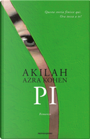 Pi by Akilah Azra Kohen