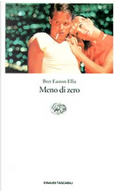 Meno di zero by Bret Easton Ellis