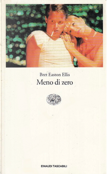 Meno di zero by Bret Easton Ellis