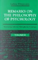 Remarks on the Philosophy of Psychology, Volume 2 by Ludwig Wittgenstein