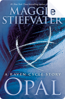 Opal by Maggie Stiefvater