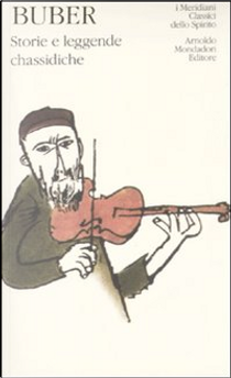 Storie e leggende chassidiche by Martin Buber