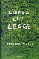 Libero chi legge by Fernanda Pivano