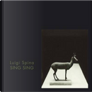 Luigi Spina by Luigi Spina