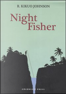 Night fisher by Kikuo R. Johnson
