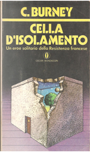 Cella d'isolamento by Christopher Burney