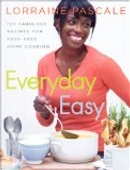 Everyday Easy by Lorraine Pascale