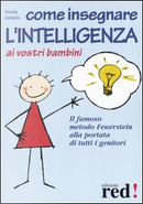 Come insegnare l'intelligenza ai vostri bambini by Nessia Laniado