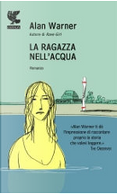 La ragazza nell'acqua by Alan Warner