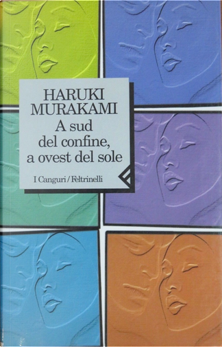 A Sud del confine, a Ovest del sole - Murakami Haruki