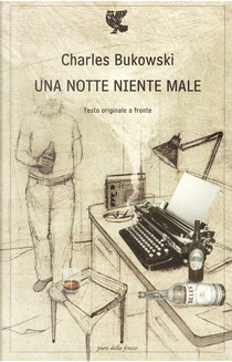 Una notte niente male by Charles Bukowski