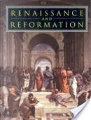 Renaissance and Reformation by James Patrick
