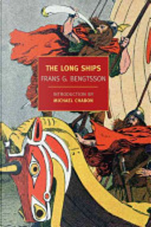 The Long Ships by Frans Gunnar Bengtsson