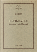 Derrida e Artaud by Luca Berta