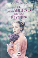 El cuaderno de las flores by Kayte Nunn