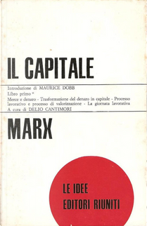 Il capitale - Libro Primo Parte 1 (vol. 1 di 5) by Karl Marx