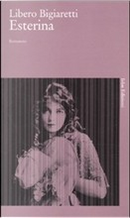 Esterina by Libero Bigiaretti