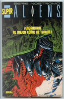 Serie Nostromo. Super Aliens #1 by Mark Verheiden