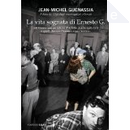 La vita sognata di Ernesto G. by Jean-Michel Guenassia