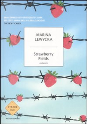 Strawberry Fields by Marina Lewycka