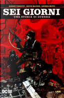 Sei giorni by Kevin Maurer, Robert Venditti