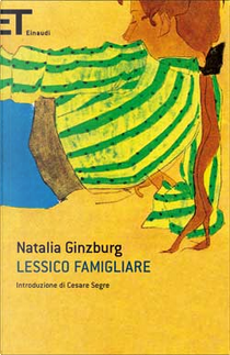 Lessico famigliare by Natalia Ginzburg