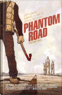 Phantom Road vol. 1 by Jeff Lemire