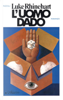 L'uomo dado by Luke Rhinehart