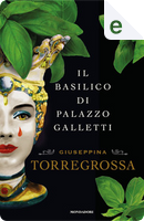 Il basilico di Palazzo Galletti by Giuseppina Torregrossa