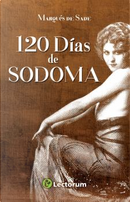 120 días de Sodoma by Donatien Alphonse François de Sade