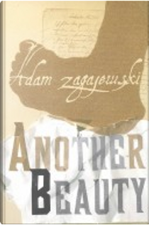 Another Beauty by Adam Zagajewski