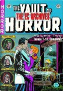 The EC Archives by Al Feldstein, Bill Gaines, Graham Ingels, Jack Davis, Jack Kamen, Johnny Craig