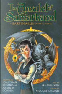 The Amulet of Samarkand (A Bartimaeus Graphic Novel) by Jonathan Stroud