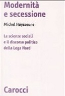 Modernità e secessione by Michel Huysseune