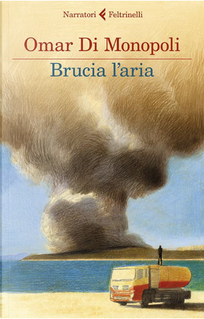 Brucia l'aria by Omar Di Monopoli