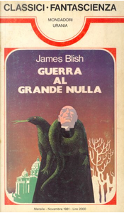Guerra al grande nulla by James Blish