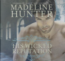 His Wicked Reputation by Madeline Hunter