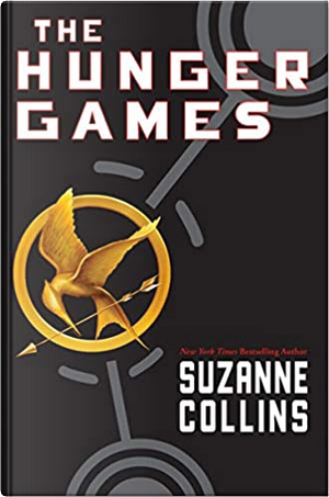 The Hunger Games by Suzanne Collins