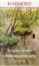 Un'intrigante spia by Virginia Heath