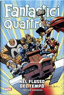 I Fantastici Quattro di Walter Simonson 1 by Danny Fingeroth, Walter Simonson