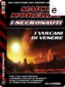 I vulcani di Venere by Maico Morellini