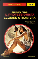 Il Professionista: Legione Straniera by Stephen Gunn