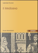 Il Medioevo by Gabriella Piccinni