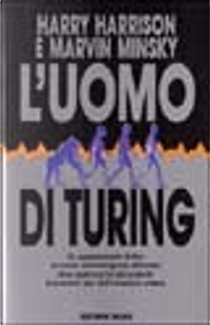 L'uomo di Turing by Harry Harrison, Marvin Minsky