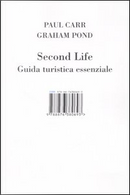 Second life by Graham Pond, Paul Carr