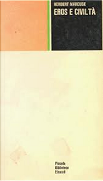 Eros e civiltà by Herbert Marcuse